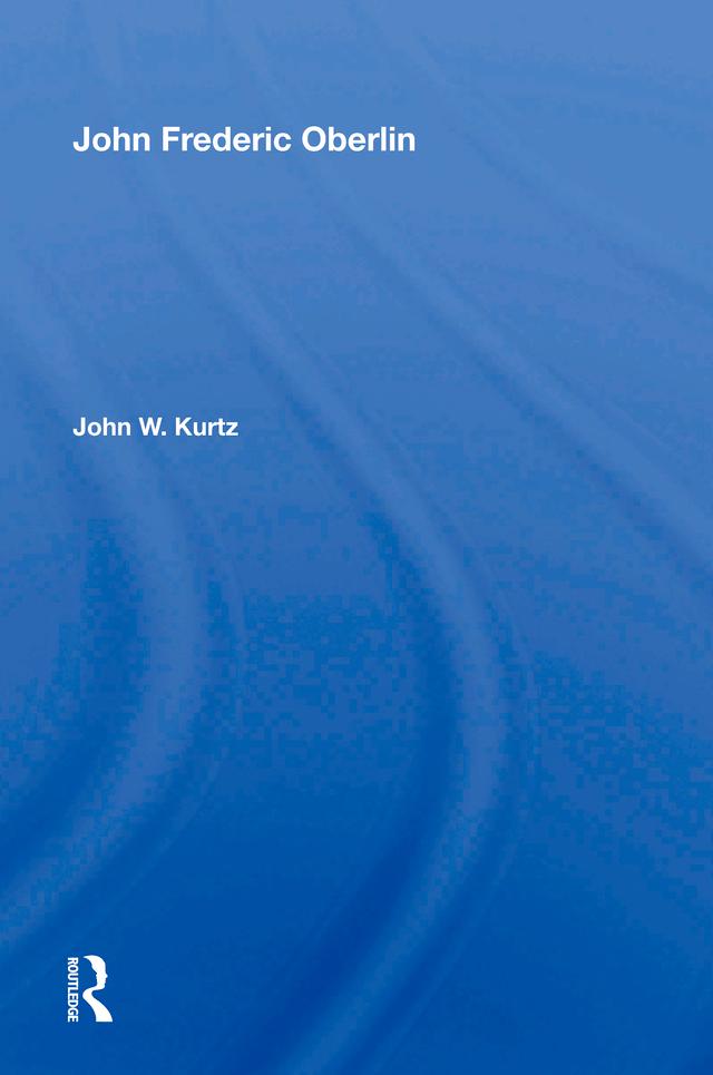 John Frederick Oberlin by John W. Kurtz
