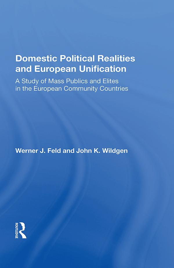 Domestic Realities Europ by Werner J Feld
