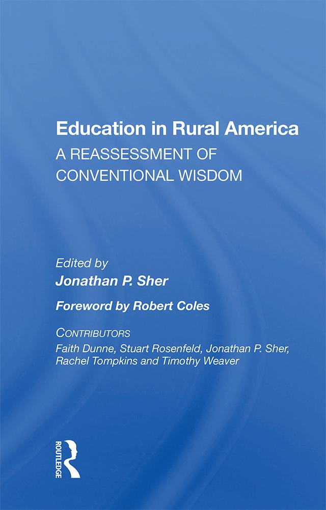 Education In Rural America by Jonathan P. Sher
