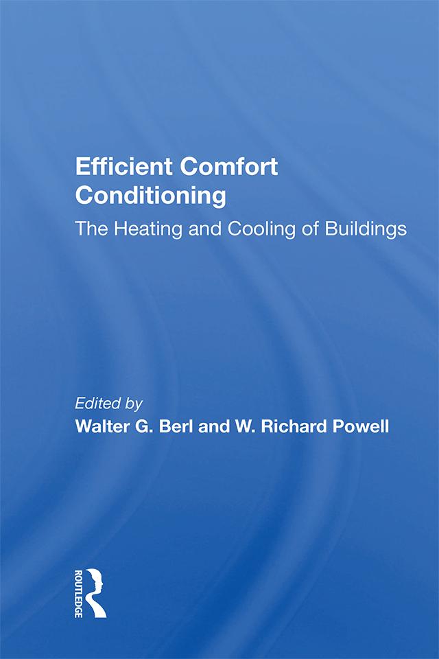 Efficient Comfort Conditioning by Walter G Berl