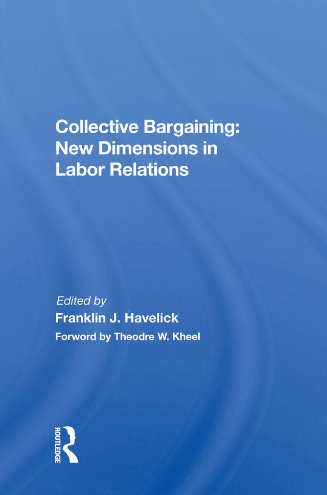 Collective Bargaining by Franklin J. Havelick