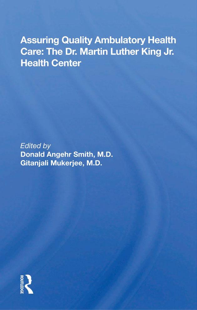 Assuring Quality Ambulatory Health Care