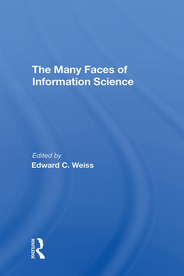 Many Faces Inform Scienc by Anita Weiss