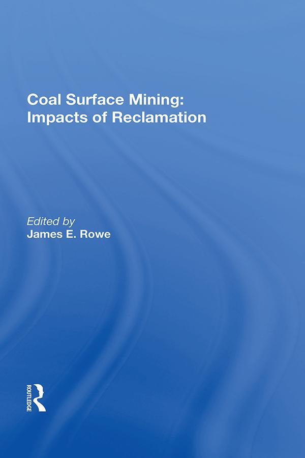 Coal Surface Mining by James E. Rowe
