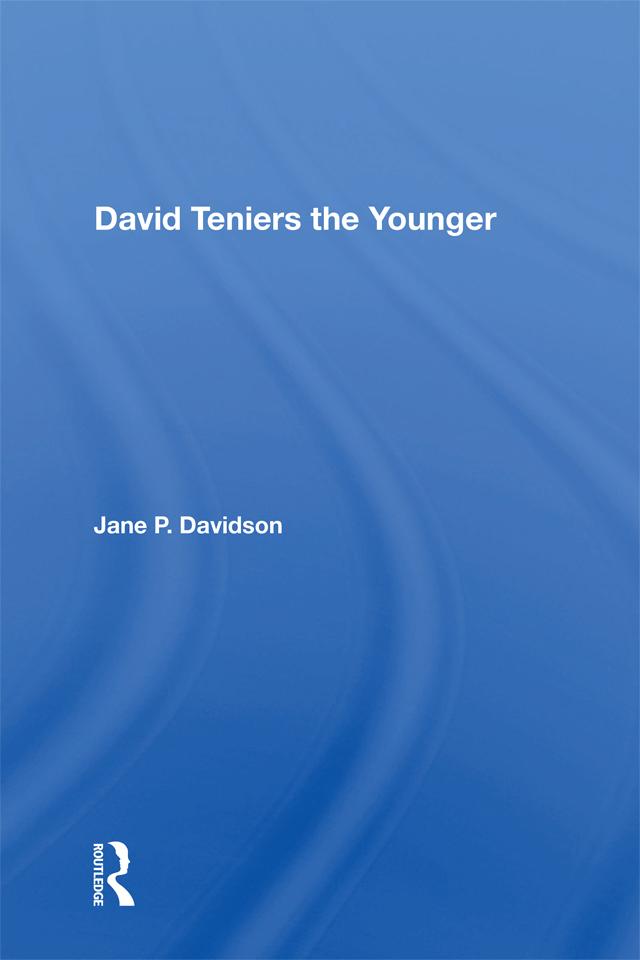 David Teniers The Younger by Jane P. Davidson
