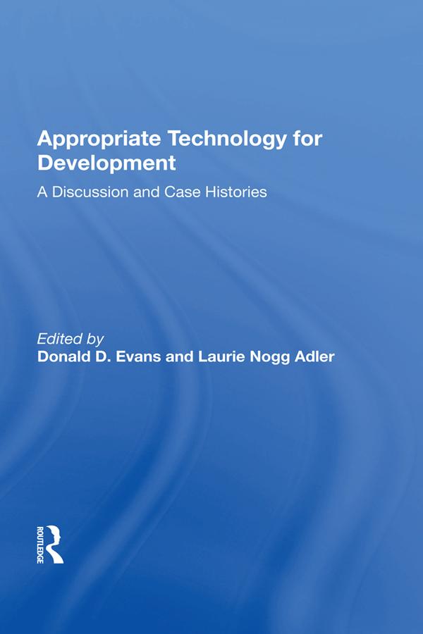 Appropriate Technology For Development by Donald D. Evans