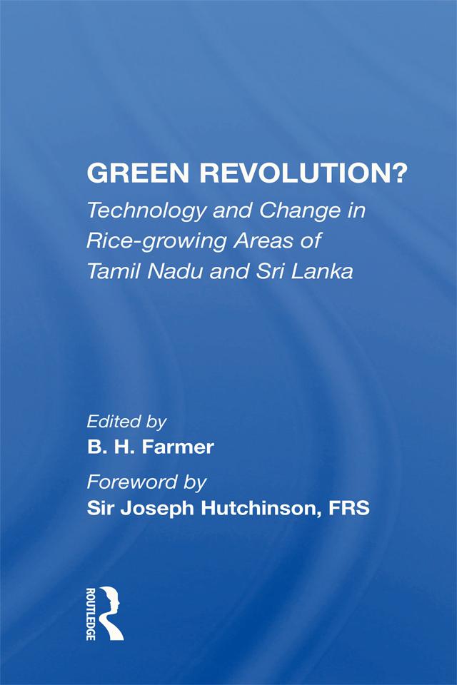 Green Revolution? by B. H. Farmer
