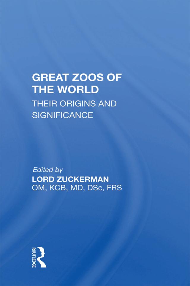 Great Zoos Of The World by Lord Zuckerman