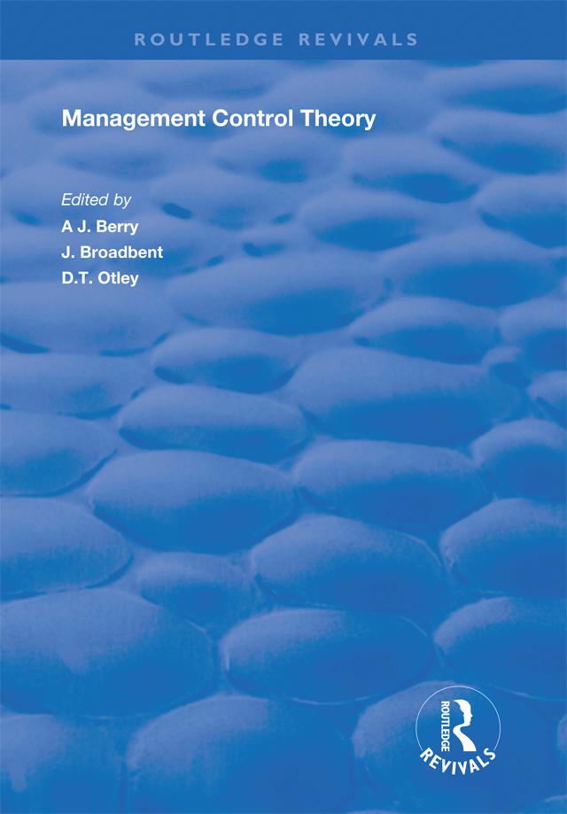 Management Control Theory by A.J. Berry, D.T. Otley, J. Broadbent