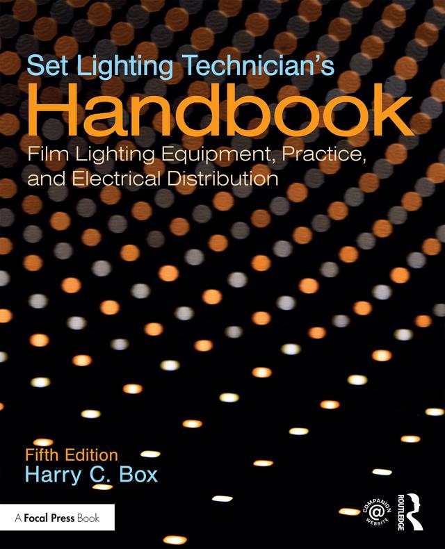 Set Lighting Technician's Handbook by Harry C. Box