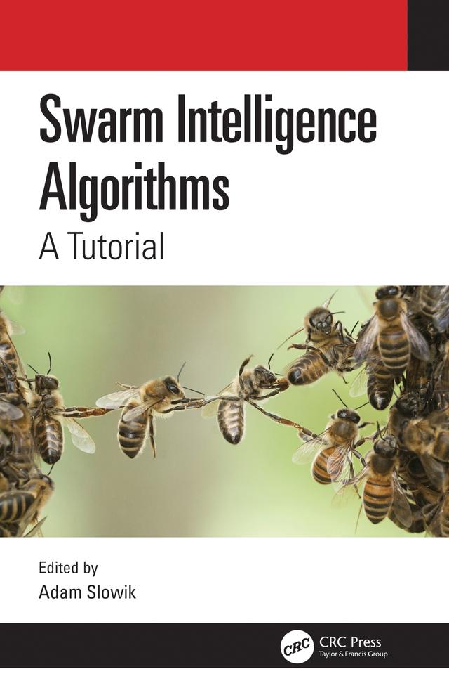 Swarm Intelligence Algorithms by Adam Slowik