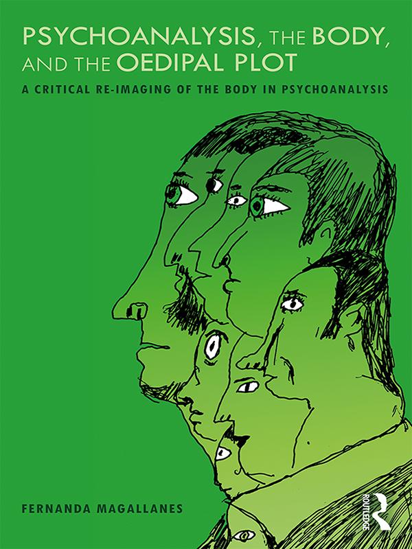 Psychoanalysis, the Body, and the Oedipal Plot