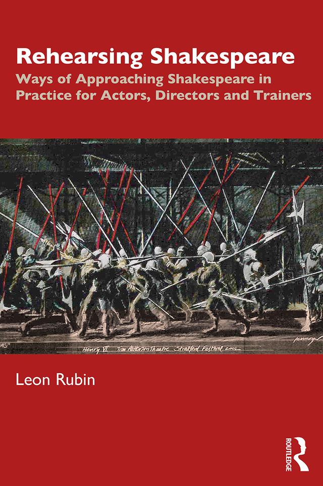Rehearsing Shakespeare by Leon Rubin