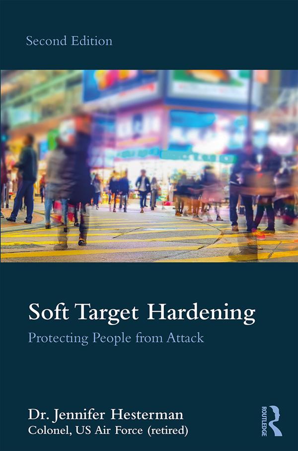 Soft Target Hardening by Jennifer Hesterman