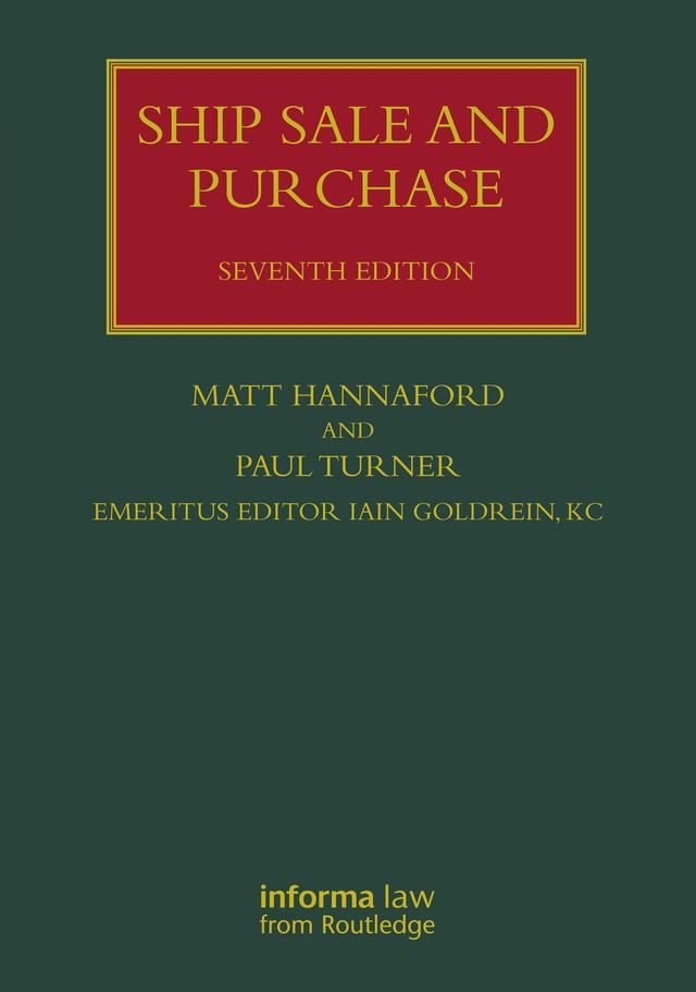Ship Sale and Purchase by Iain Goldrein KC, Matt Hannaford, PAUL TURNER