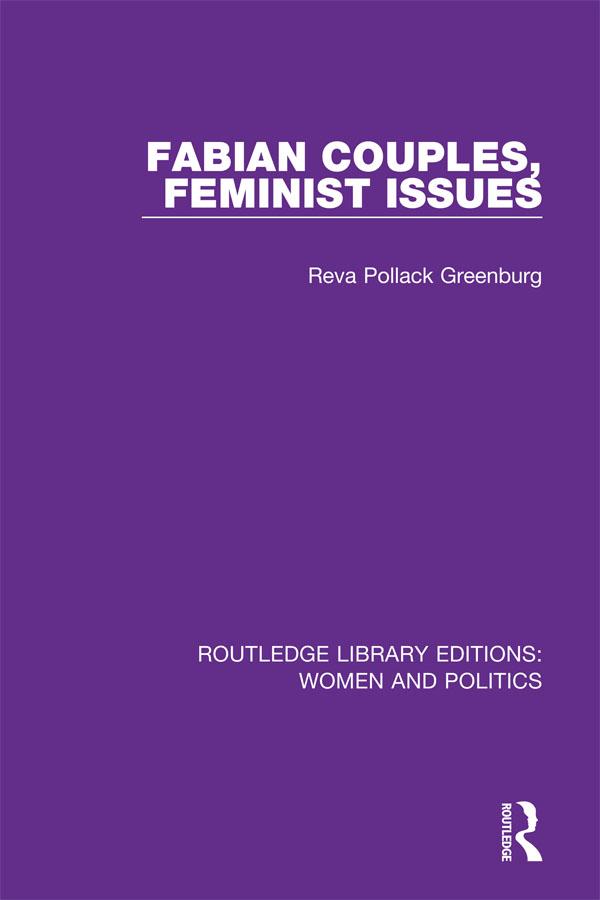 Fabian Couples, Feminist Issues by Reva Pollack Greenburg
