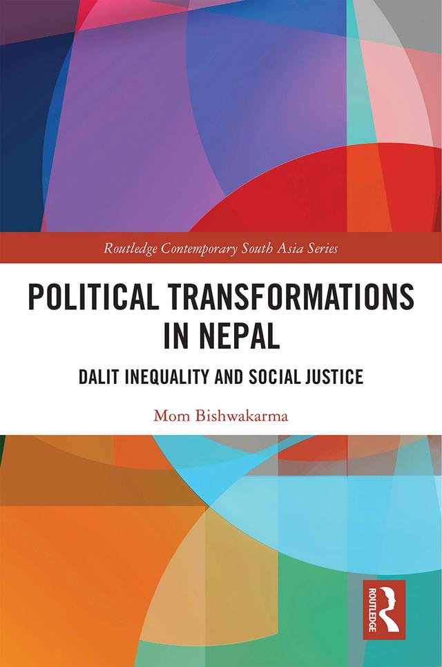 Political Transformations in Nepal by Mom Bishwakarma