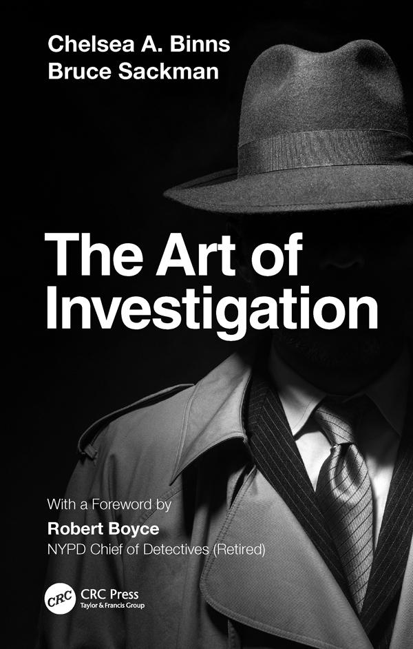 The Art of Investigation by Bruce Sackman, Chelsea A. Binns