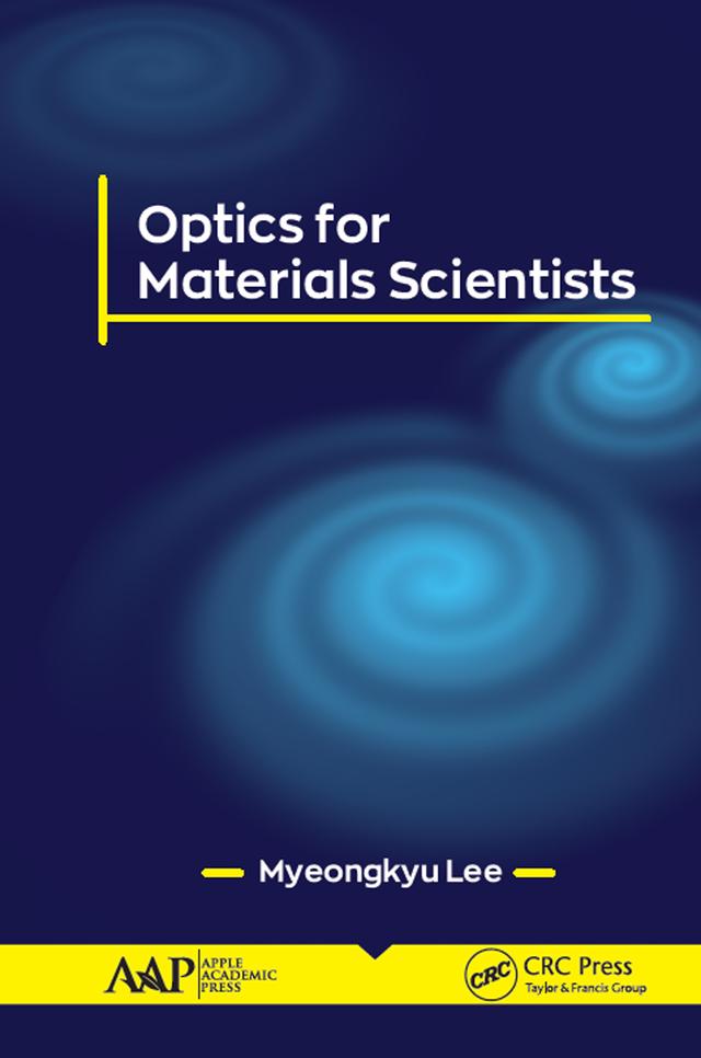 Optics for Materials Scientists by Myeongkyu Lee
