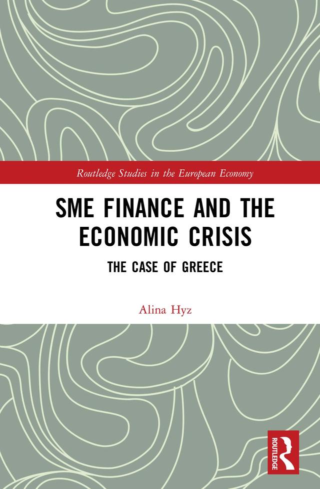 SME Finance and the Economic Crisis by Alina Hyz
