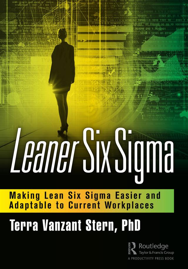 Leaner Six Sigma by Terra Vanzant Stern, PhD