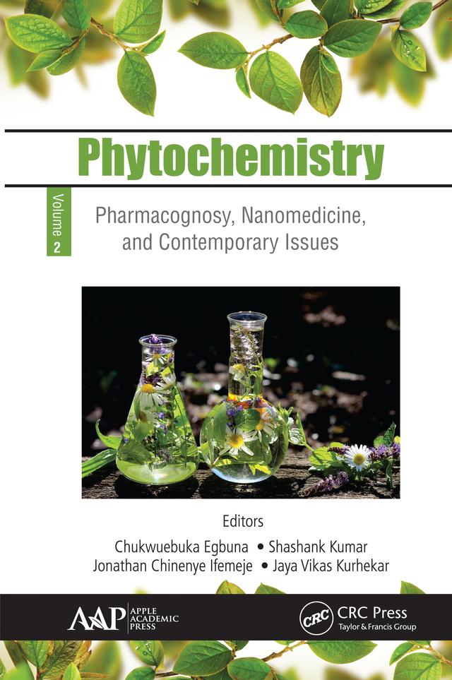 Phytochemistry by Chukwuebuka Egbuna, Jaya Vikas Kurhekar, Jonathan Chinenye Ifemeje, Shashank Kumar