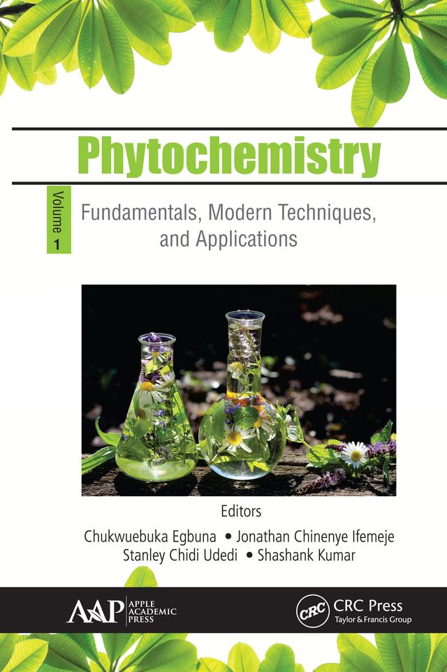 Phytochemistry by Chukwuebuka Egbuna, Jonathan Chinenye Ifemeje, Shashank Kumar, Stanley Chidi Udedi