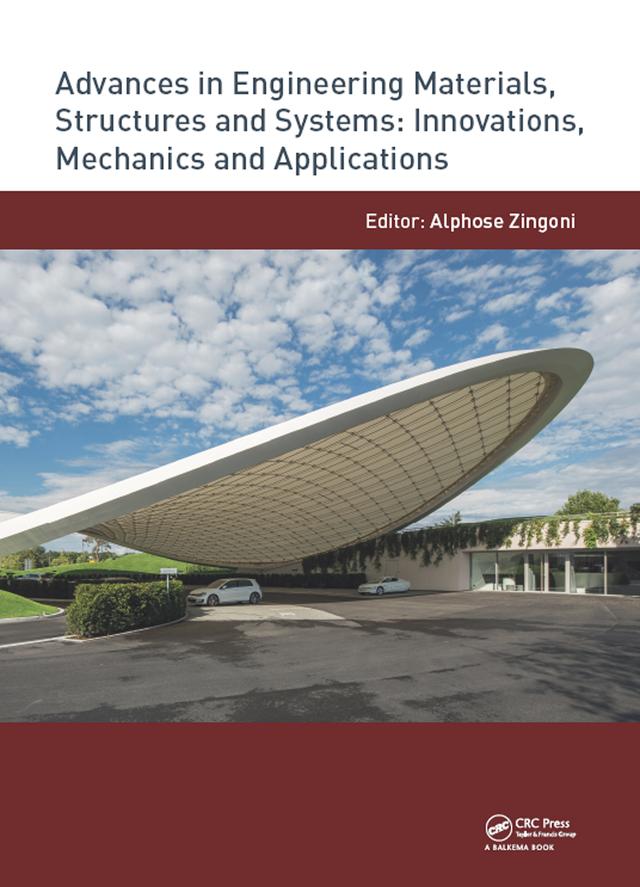 Advances in Engineering Materials, Structures and Systems: Innovations, Mechanics and Applications by Alphose Zingoni