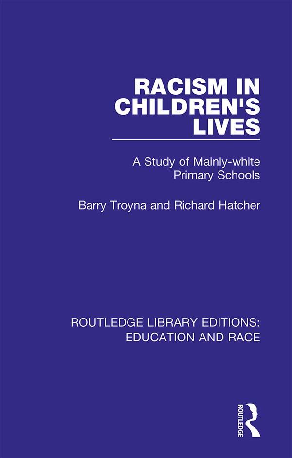 Racism in Children's Lives by Barry Troyna, Richard Hatcher