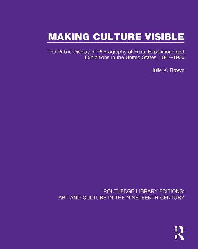Making Culture Visible by Julie K. Brown