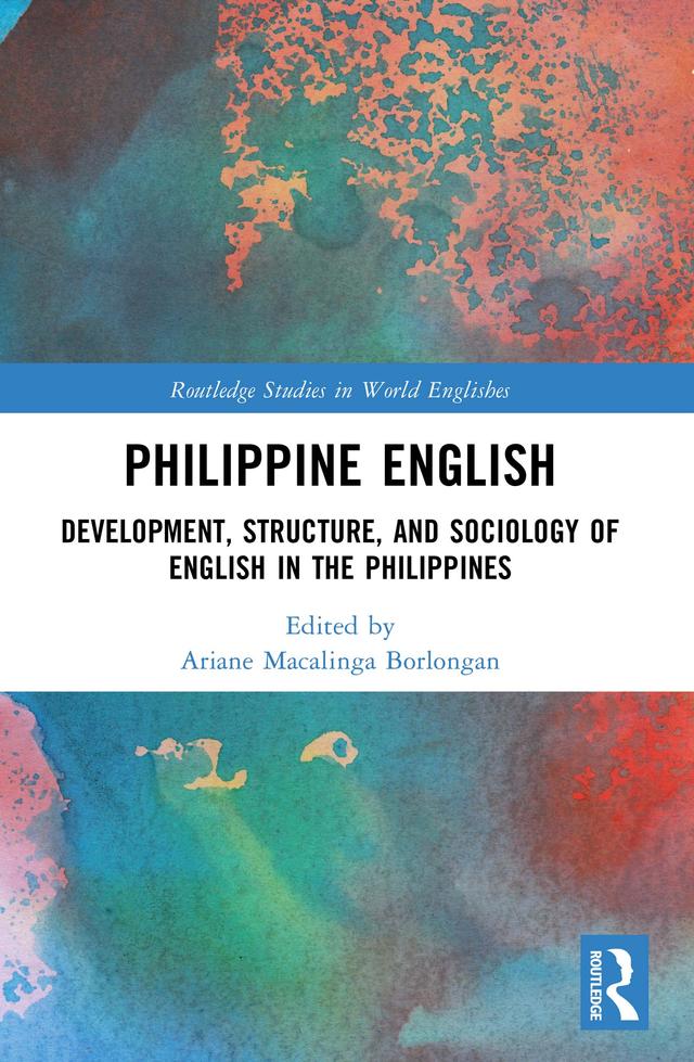 Philippine English by Ariane Macalinga Borlongan
