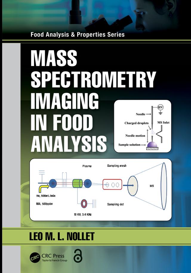 Mass Spectrometry Imaging in Food Analysis by Leo M.L. Nollet