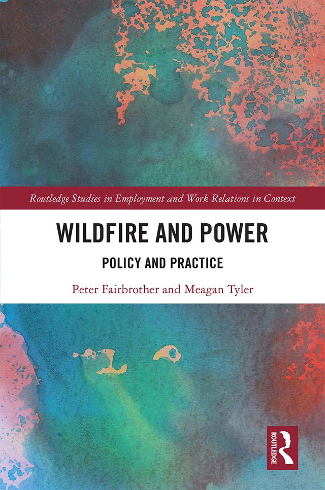 Wildfire and Power by Meagan Tyler, Peter Fairbrother