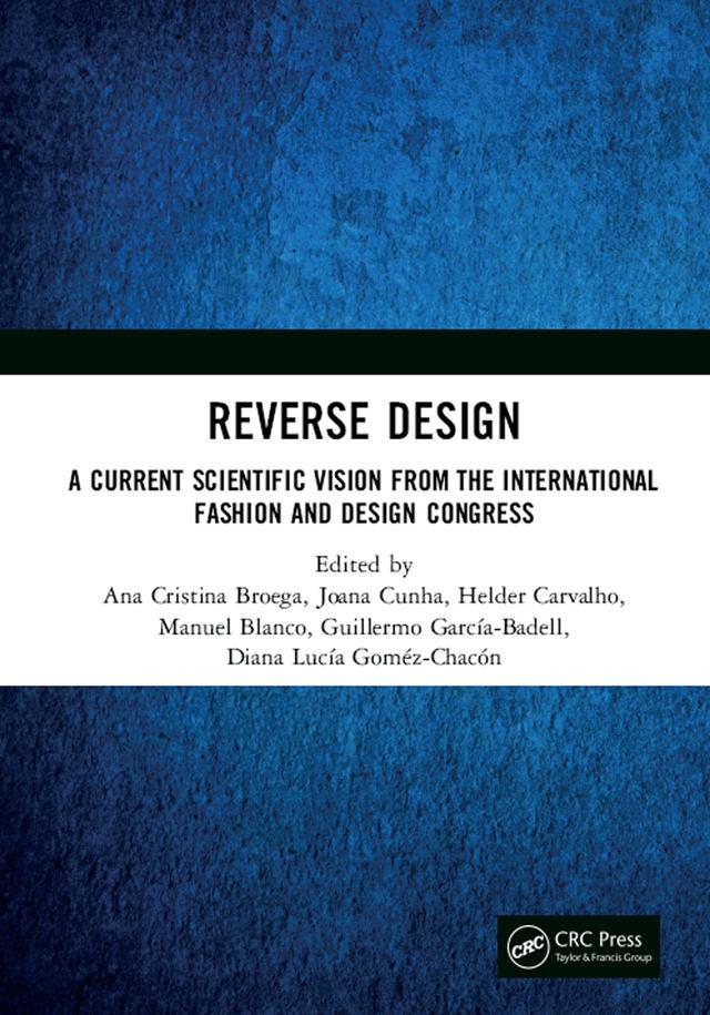 Reverse Design by Ana Cristina Broega, Diana Goméz-Chacón, Guillermo García-Badell, Helder Carvalho, Joana Cunha, Manuel Blanco