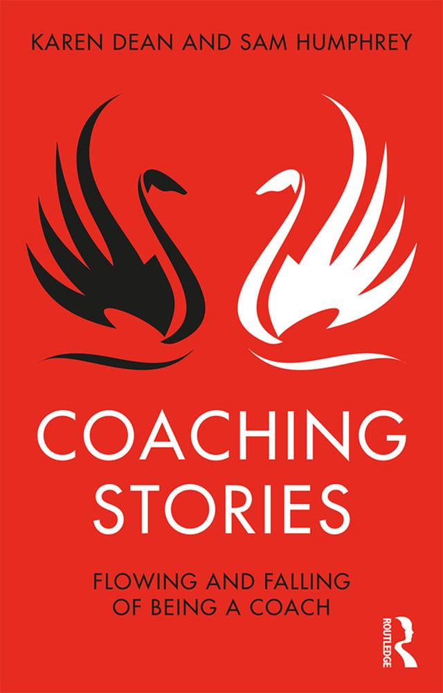 Coaching Stories by Karen Dean, Sam Humphrey