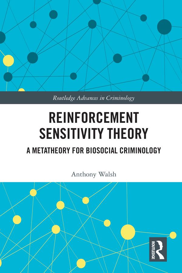 Reinforcement Sensitivity Theory by Anthony Walsh