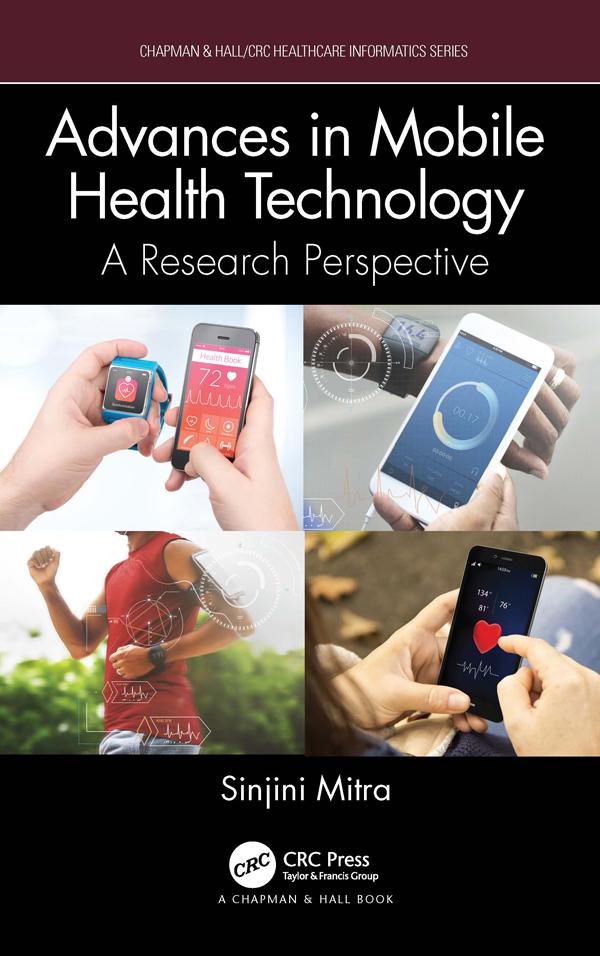 Advances in Mobile Health Technology by Sinjini Mitra