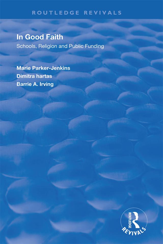 In Good Faith by Barrie A. Irving, Dimitra Hartas, Marie Parker-Jenkins