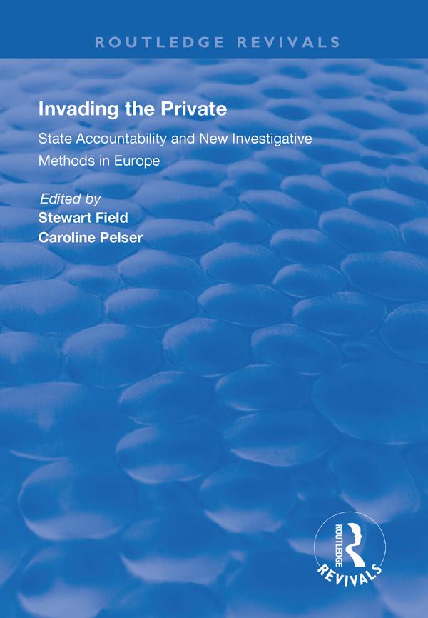Invading the Private by Caroline Pelser, Stewart Field