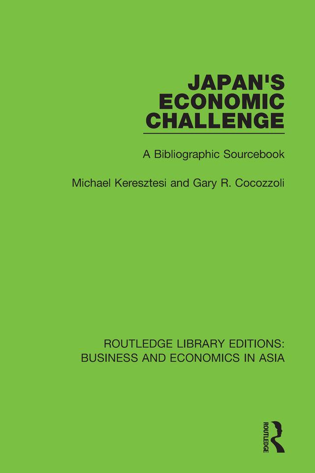 Japan's Economic Challenge by Gary R. Cocozzoli, Michael Keresztesi