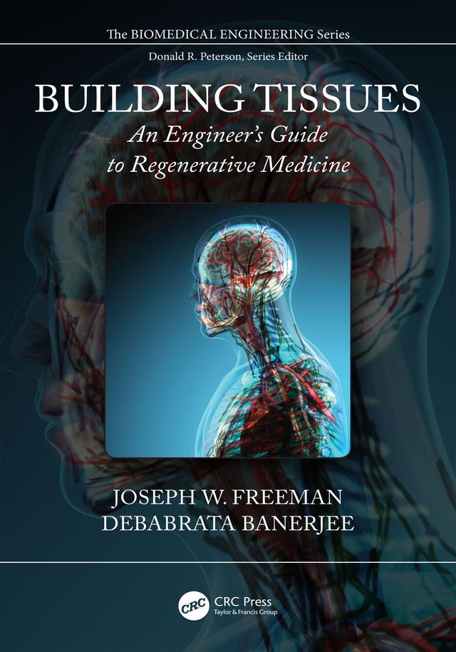 Building Tissues by Debabrata Banerjee, Joseph W. Freeman