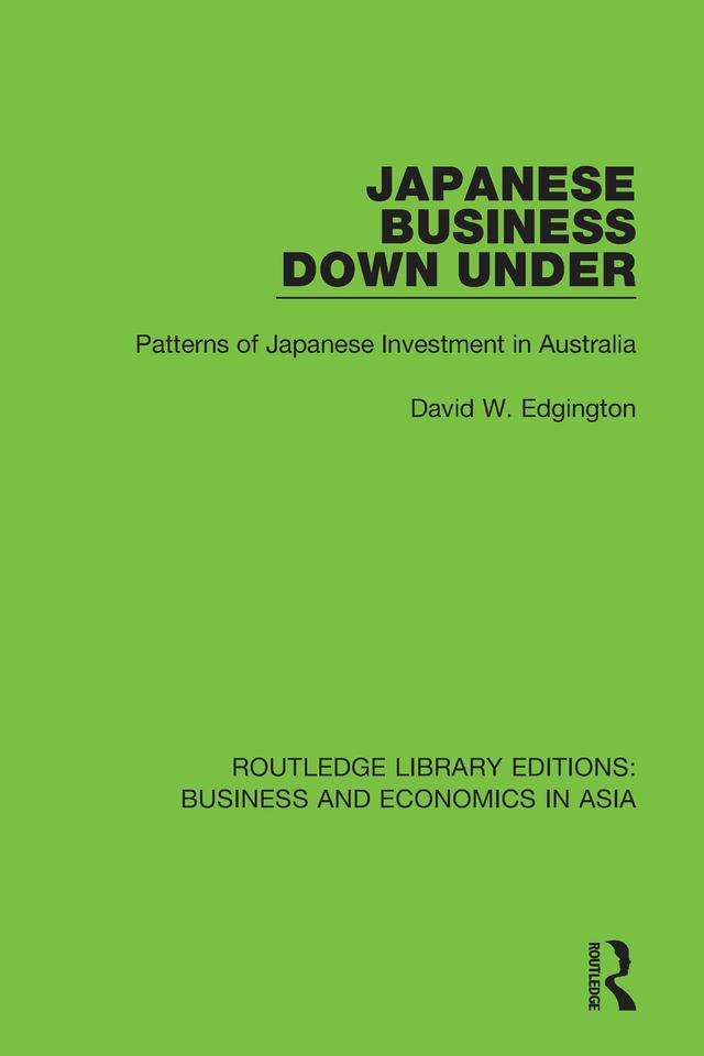Japanese Business Down Under by David W. Edgington