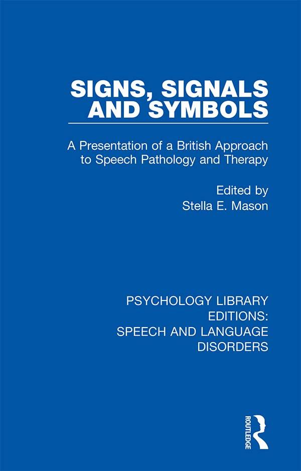 Signs, Signals and Symbols by Stella E. Mason