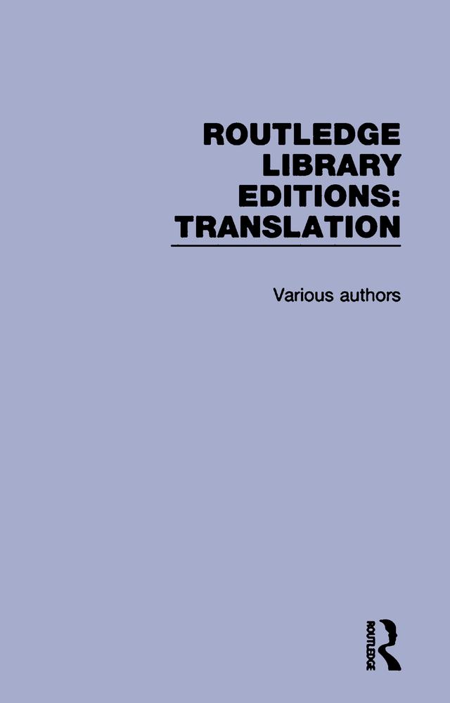 Routledge Library Editions: Translation by Various Authors