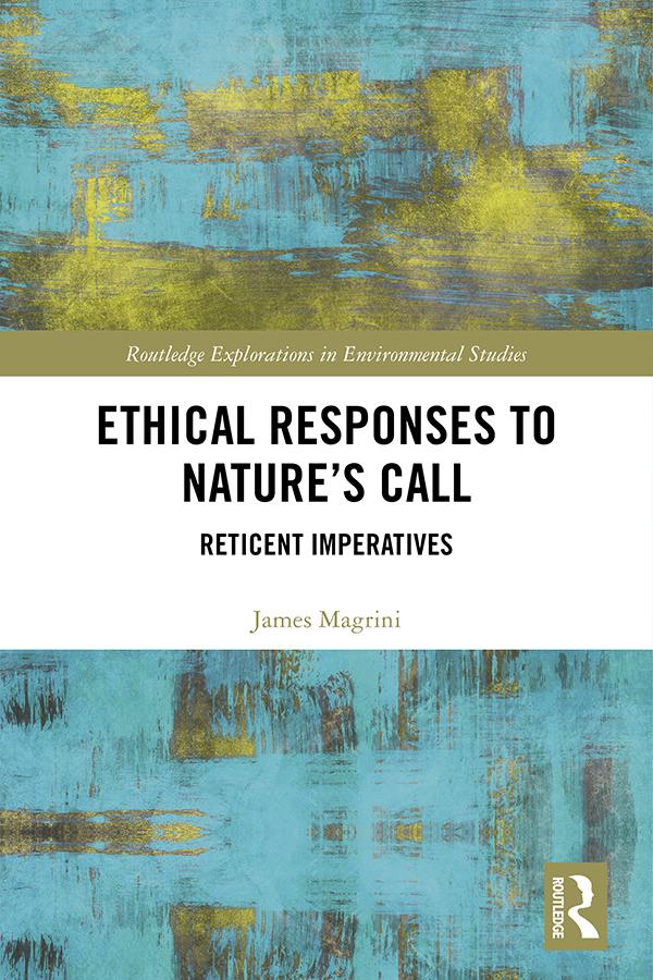 Ethical Responses to Nature’s Call