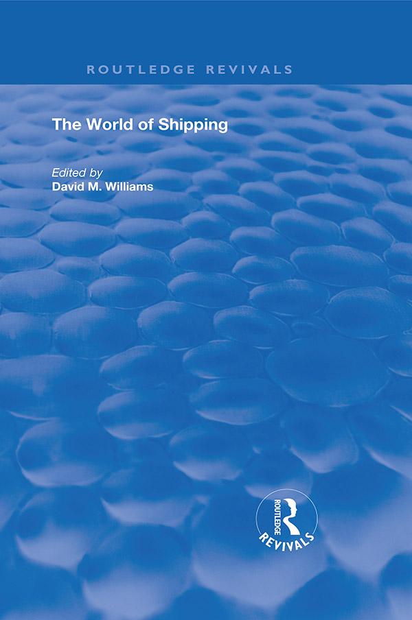 The World of Shipping by David M. Williams