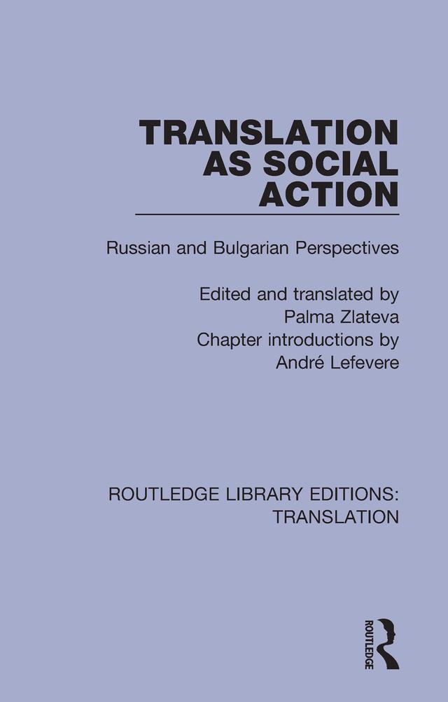 Translation as Social Action by Palma Zlateva