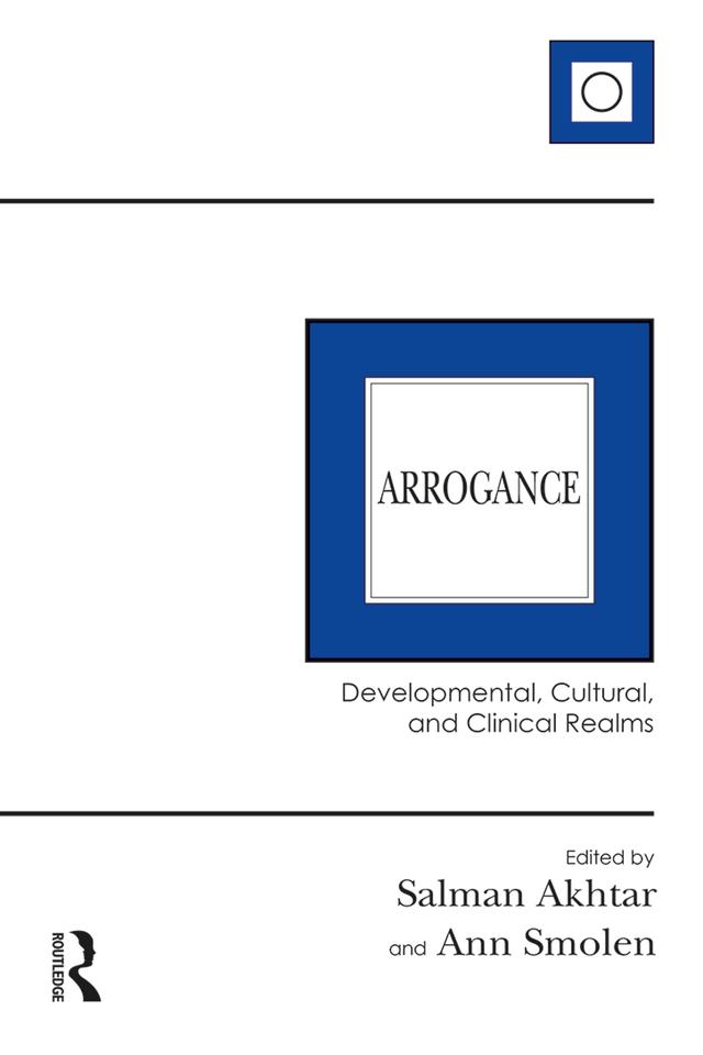 Arrogance by Ann Smolen, Salman Akhtar