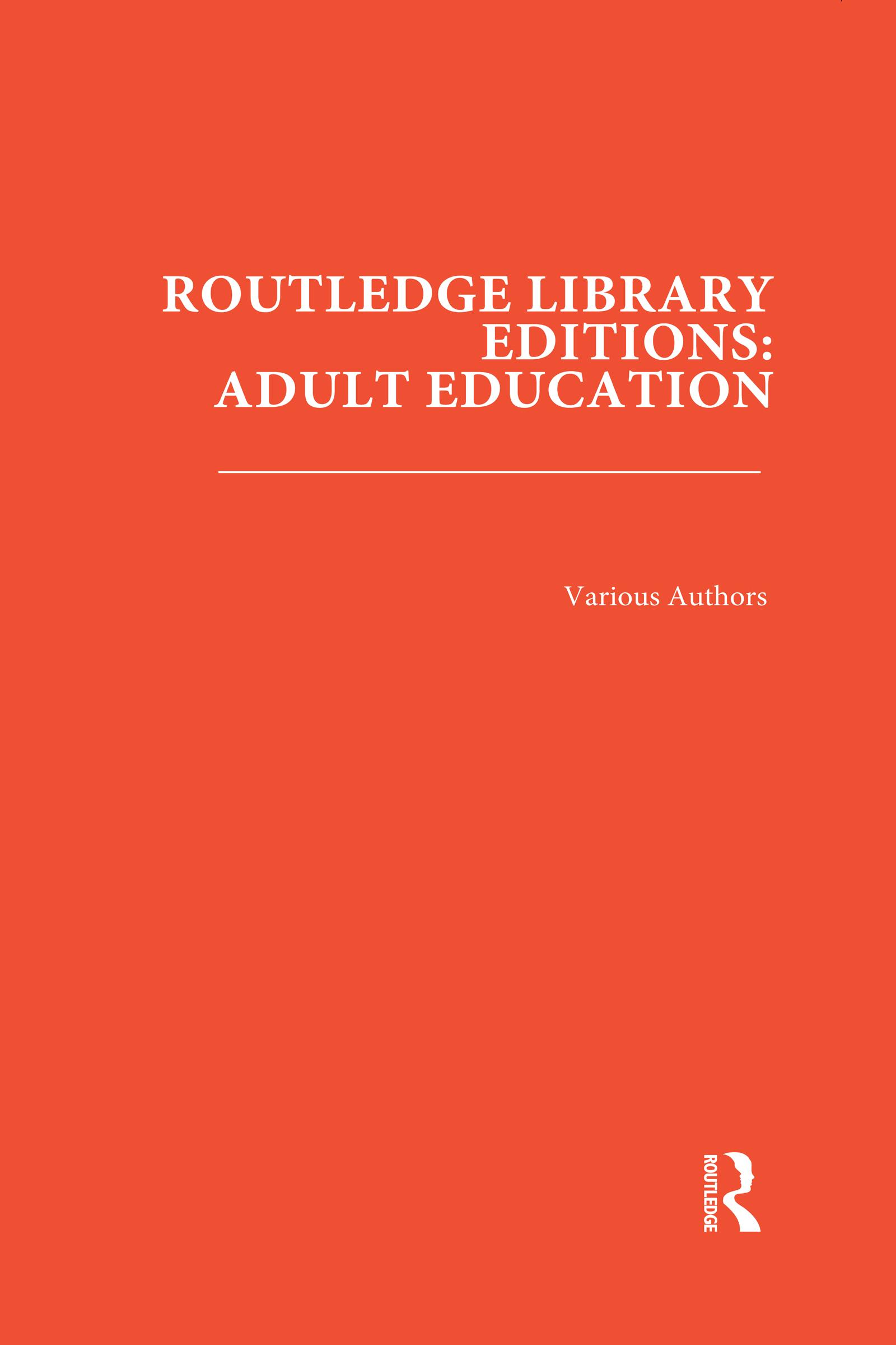 Routledge Library Editions: Adult Education