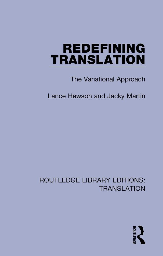 Redefining Translation by Jacky Martin, Lance Hewson
